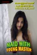 Maid With Young Master Xtreme Uncut Short Film