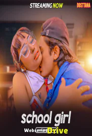 School Girl Dosttana Uncut Short Film (2025)
