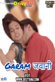 Garam Jawaani Part 1 Dosttana Uncut Short Film (2025)