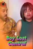 Boy Lost Control UnRated Uncut Short Film