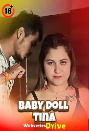 Baby Doll Tina UnRated Uncut Short Film (2025)