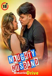 Naughty Husband UnRated Uncut Short Film (2025)