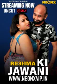 Reshma Ki Jawani NeonX Uncut Short Film