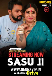Sasu Ji NeonX Uncut Short Film (2025)