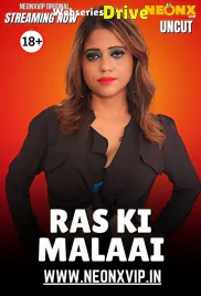 Ras Ki Malai NeonX Uncut Short Film (2025)