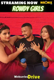 Rowdy Girls NeonX Uncut Short Film (2026)