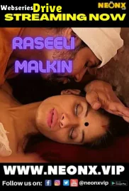 Raseeli Malkin NeonX Uncut Short Film (2026)