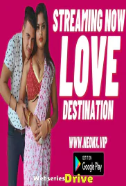 Love Destination NeonX Uncut Short Film (2026)