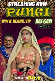 Pungi Baj Gayi NeonX Uncut Short Film (2026)