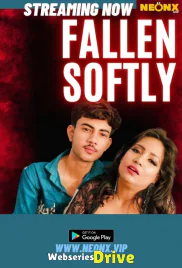 Fallen Softly NeonX Uncut Short Film (2026)