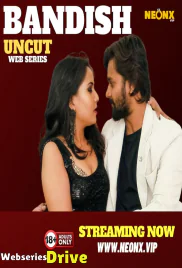 Bandish NeonX Uncut Short Film (2026)