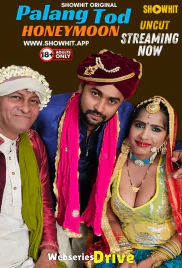 PalangTod Honeymoon ShowHit Uncut Short Film (2025)