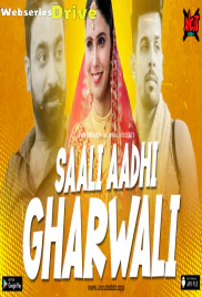 Saali Aadhi Gharwali (E01) UncutAdda Uncut Web Series (2025)