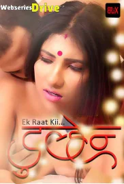 Ek Raat Kii Dulhan EightShots Uncut Short Film (2025)