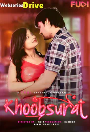 Khoobsurat (E01) Fugi Uncut Web Series (2025)