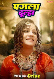 Pagla Dulha Fugi Uncut Short Film (2025)