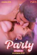 Party (E03) Fugi Uncut Web Series