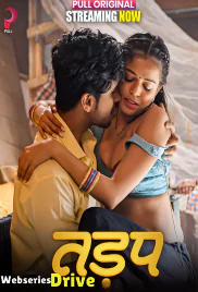 Tadap (E01-E05) Pull Hot Web Series (2025)