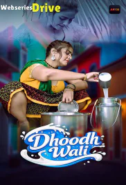 Dhoodh Wali (E01-E03) Akku Hot Web Series (2026)