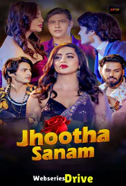 Jhootha Sanam (E01-E02) Akku Hot Web Series (2026)
