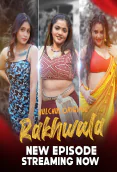 Rakhwala (E04-E06) HulChul Hot Web Series