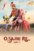 O Sajni Re (Part 1) Ullu Hot Web Series