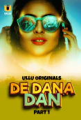 De Dana Dan (Part 1) Ullu Hot Web Series