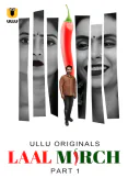 Laal Mirch (Part 1) Ullu Hot Web Series