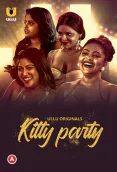 Kitty Party Complete Ullu Hot Web Series