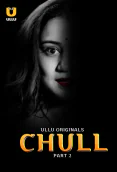 Chull (Part 2) Ullu Hot Web Series