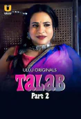 Talab (Part 2) Ullu Hot Web Series