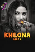 Khilona (Part 2) Ullu Hot Web Series