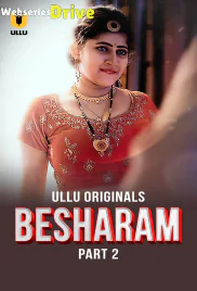 Besharam (Part 2) Ullu Hot Web Series (2025)