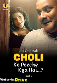Choli Ke Peeche Kya Hai (Part 2) Ullu Hot Web Series (2025)