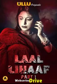 Laal Lihaaf (Part 1) Ullu Hot Web Series (2025)