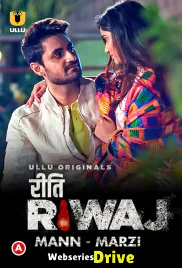 Riti Riwaj (Part 8) - Mann Marzi Ullu Hot Web Series (2025)