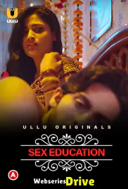 Charmsukh (E16) - Sex Education Ullu Hot Web Series (2025)