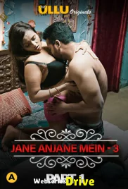 Charmsukh (E21) - Jane Anjane Mein 3 (Part 1) Ullu Hot Web Series (2025)