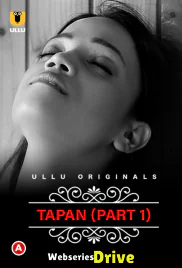 Charmsukh - Tapan (Part 1) Ullu Hot Web Series (2025)