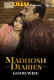 Madhosh Diaries (E01) - Good Wife Ullu Hot Web Series