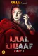 Laal Lihaaf (Part 1) Ullu Hot Web Series