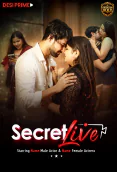 Secret Live (E01) Desiprime Hot Web Series