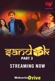 Sandook (E06-E07) MakhanApp Hot Web Series (2025)