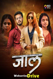 Jaal (E01-E02) 9RedMovies Hot Web Series (2026)