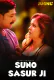 Suno Sasur Ji (E01-E03) Jugnu Hot Web Series