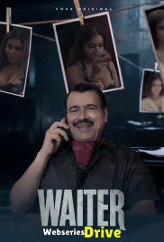 Waiter (E01-E03) FoxxPrime Hot Web Series (2025)