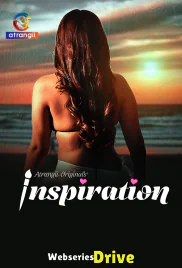 Inspiration (Part 1) Atrangii Hot Web Series (2025)