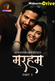 Marham (Part 2) Atrangii Hot Web Series (2026)