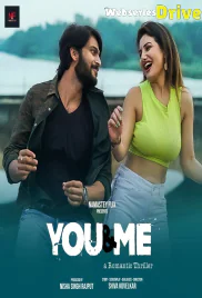 You And Me 2 Namasteyflix Hot Short Film (2025)