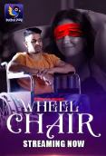 Wheel Chair (E01-E02) BulbulPlay Hot Web Series
